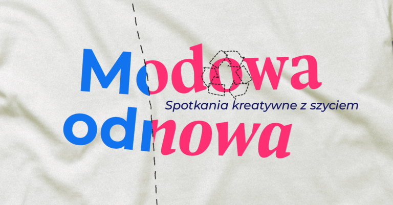 Warsztaty: Modowa Odnowa